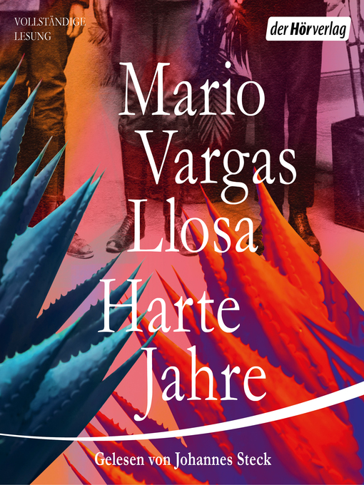 Title details for Harte Jahre by Mario Vargas Llosa - Wait list